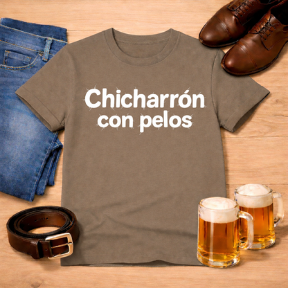 Chicharrón con pelos Tee