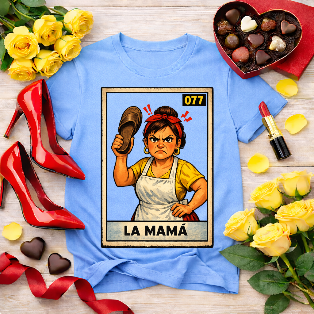 La mamá, lotería - jefa tee